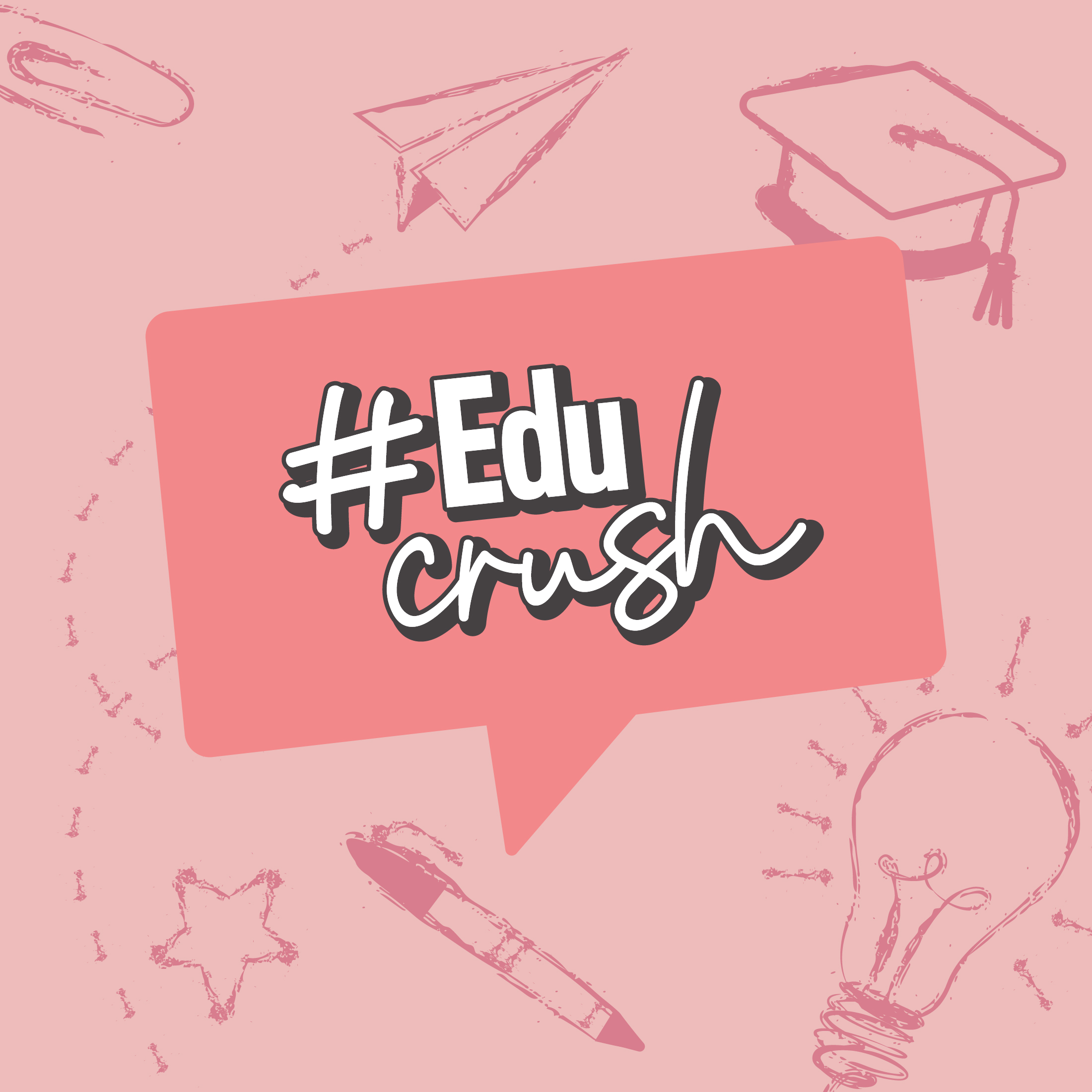 #EduCrush