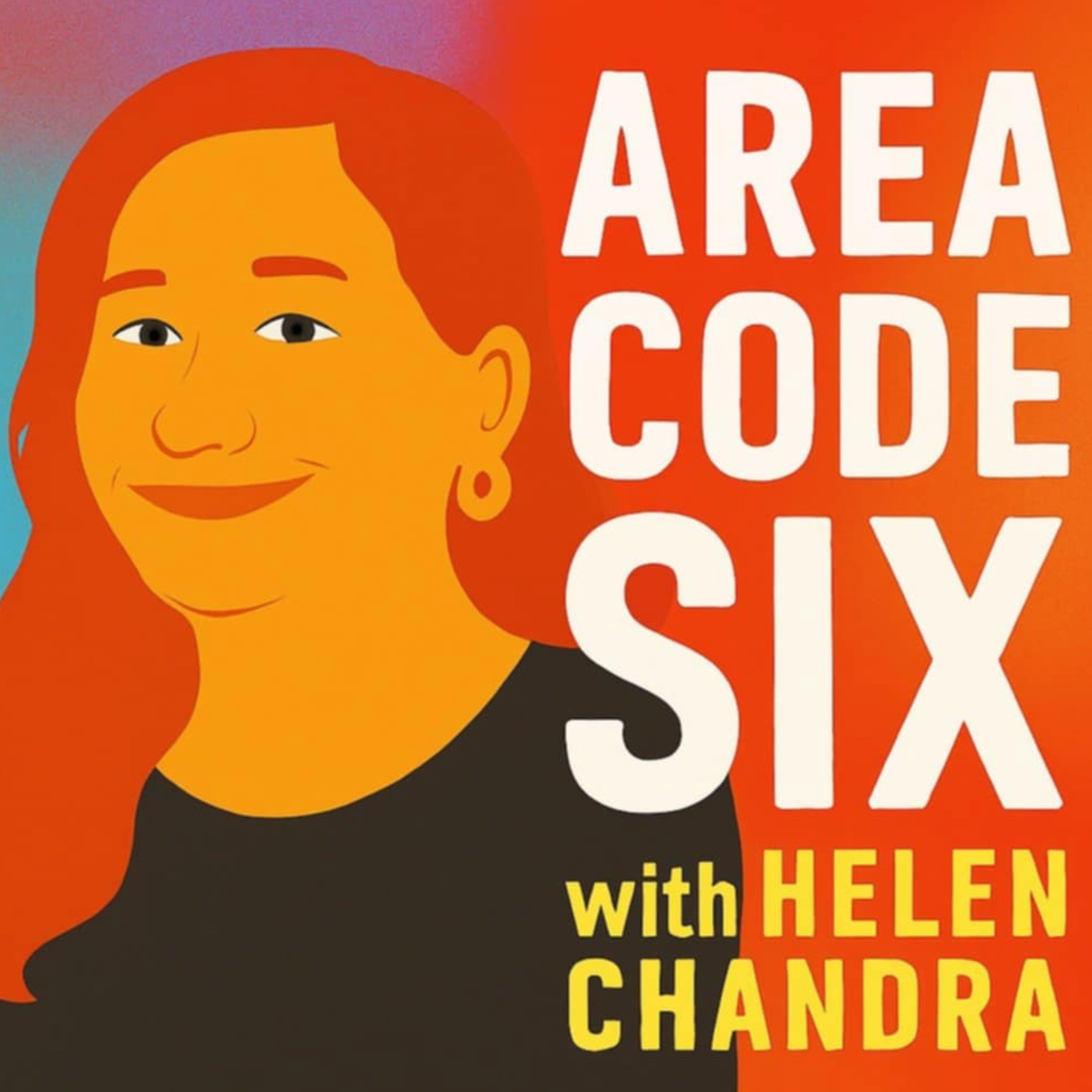Area Code Six with Helen Chandra