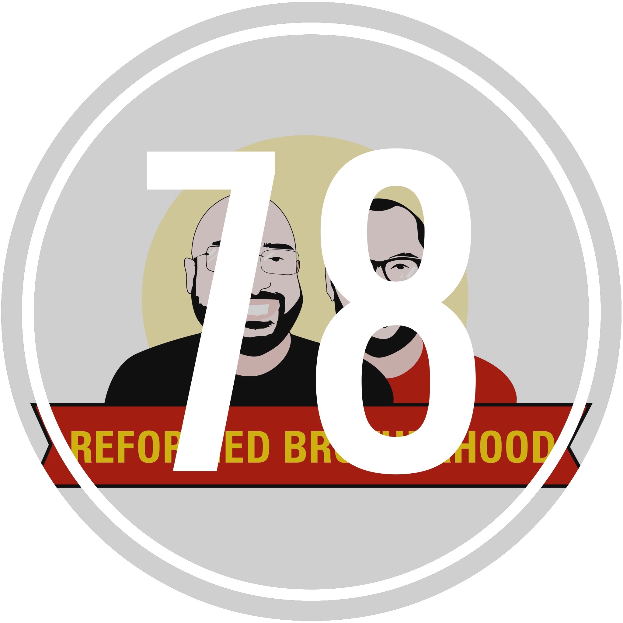 Reformed Brotherhood | Reformed Theology and Brotherly Love