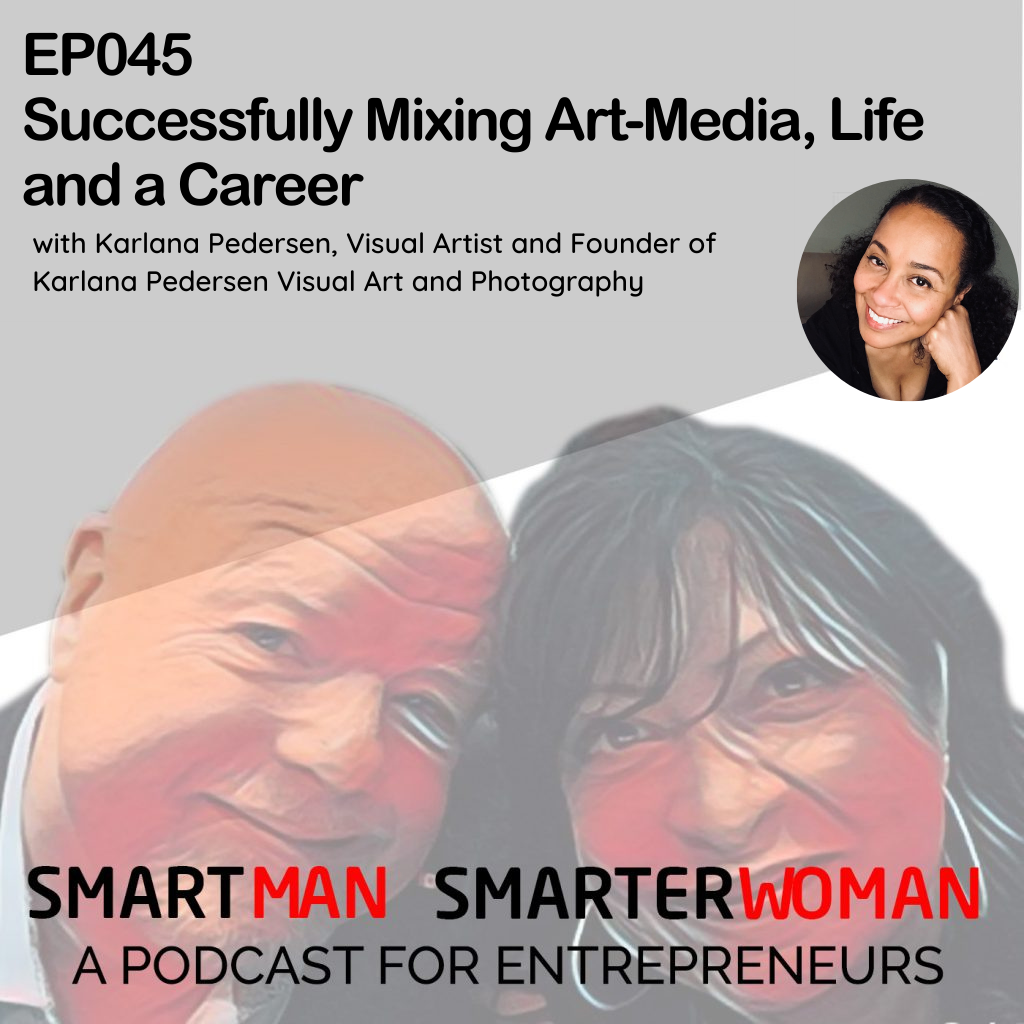 Episode 45: Karlana Pedersen - Successfully Mixing Art-Media, Life and a Career episode artwork