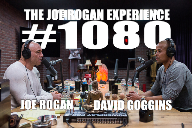 The Joe Rogan Experience #1080 - David Goggins