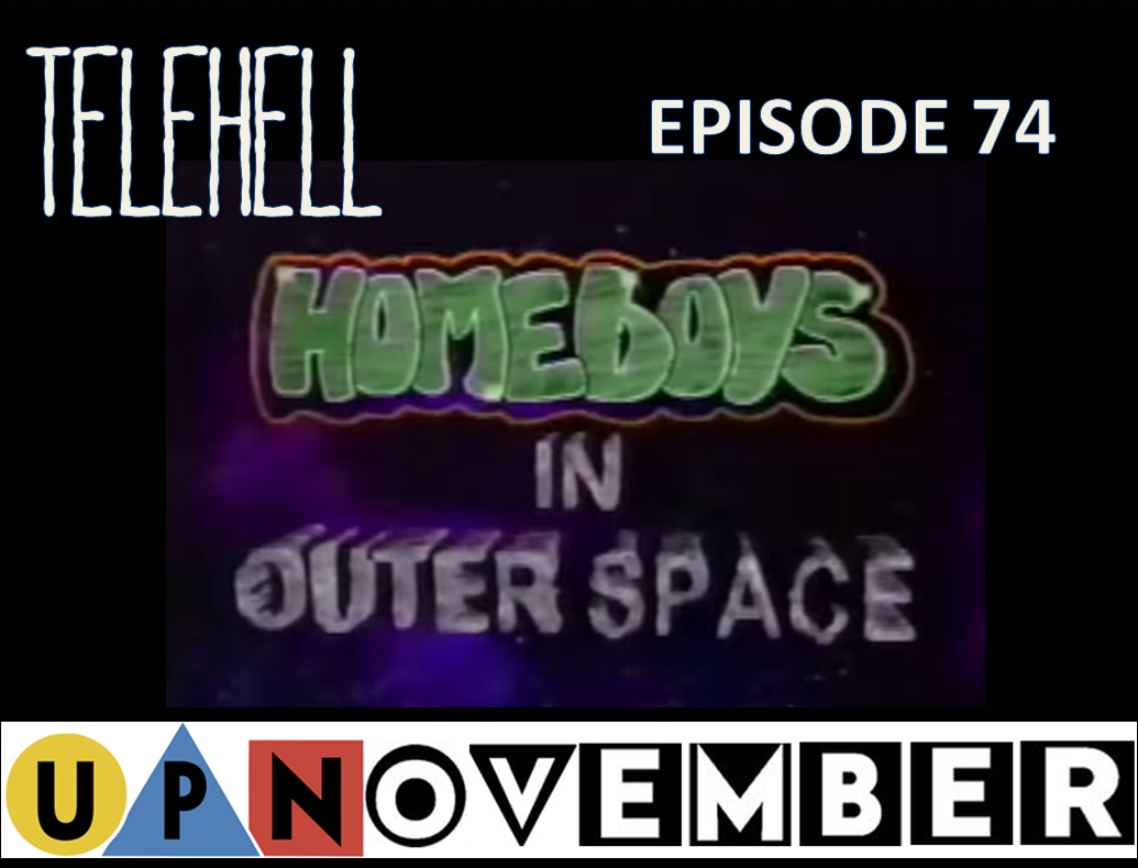 EPISODE 74 - Homeboys in Outer Space (1996)