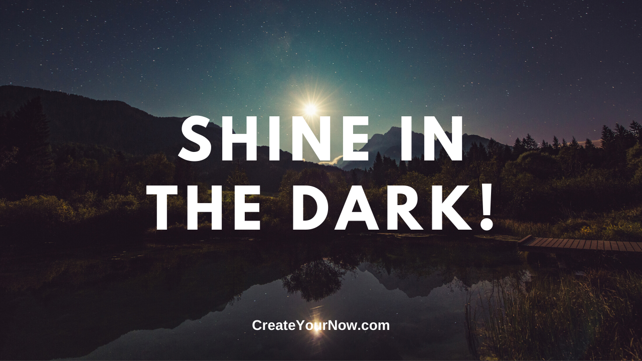 1762 Shine in the Dark!