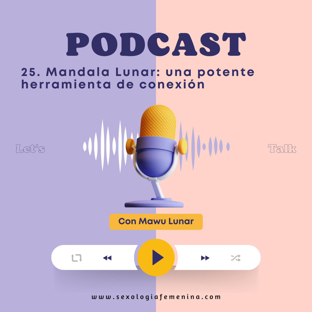 El podcast de sexualidad femenina
