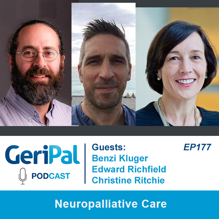 Neuropalliative Care: A podcast with Benzi Kluger, Edward Richfield, and Christine Ritchie