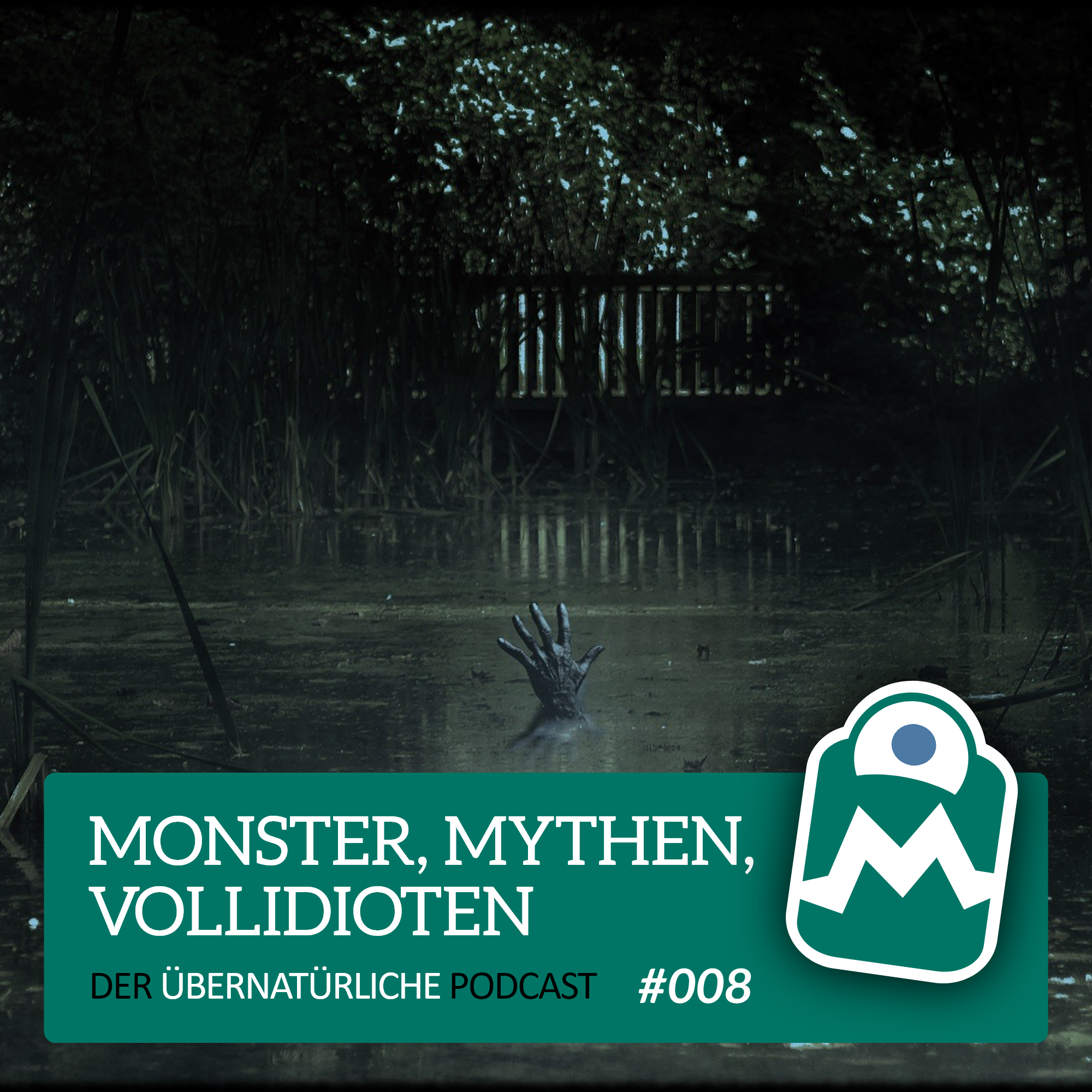 Monster, Mythen, Vollidioten.