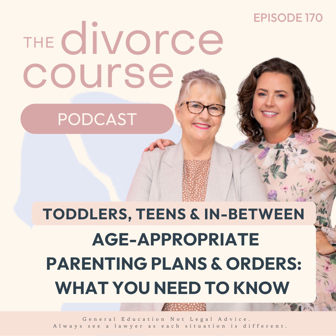 Age-Appropriate Parenting Plans or Orders: What You Need to Know for Toddlers to Teens & In-between