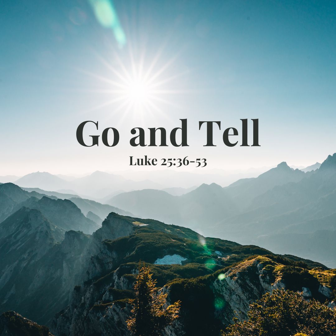 Go and Tell