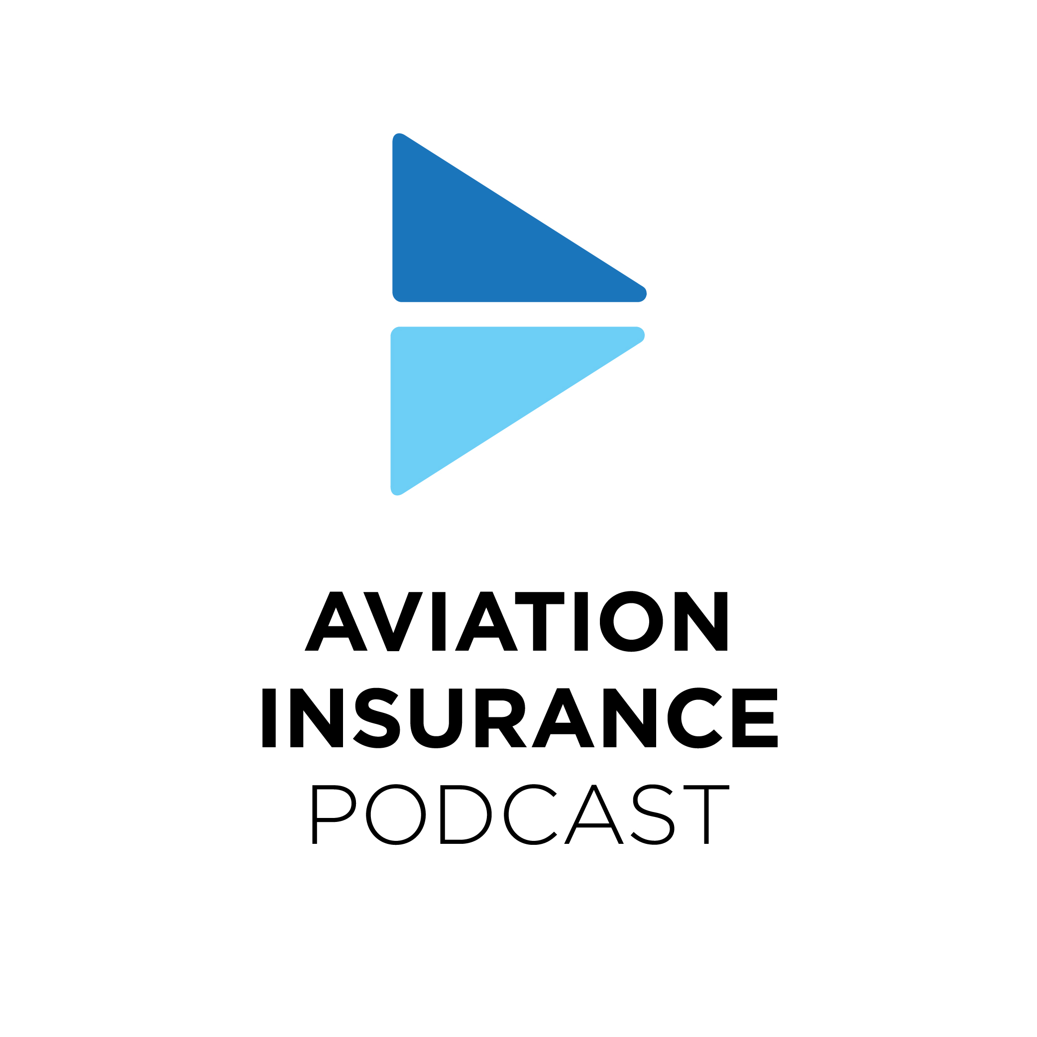 Aviation Insurance Podcast