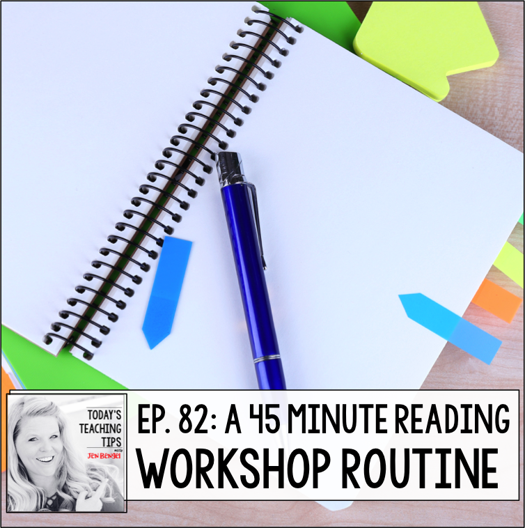 Day 82 A 45 Minute Reading Workshop