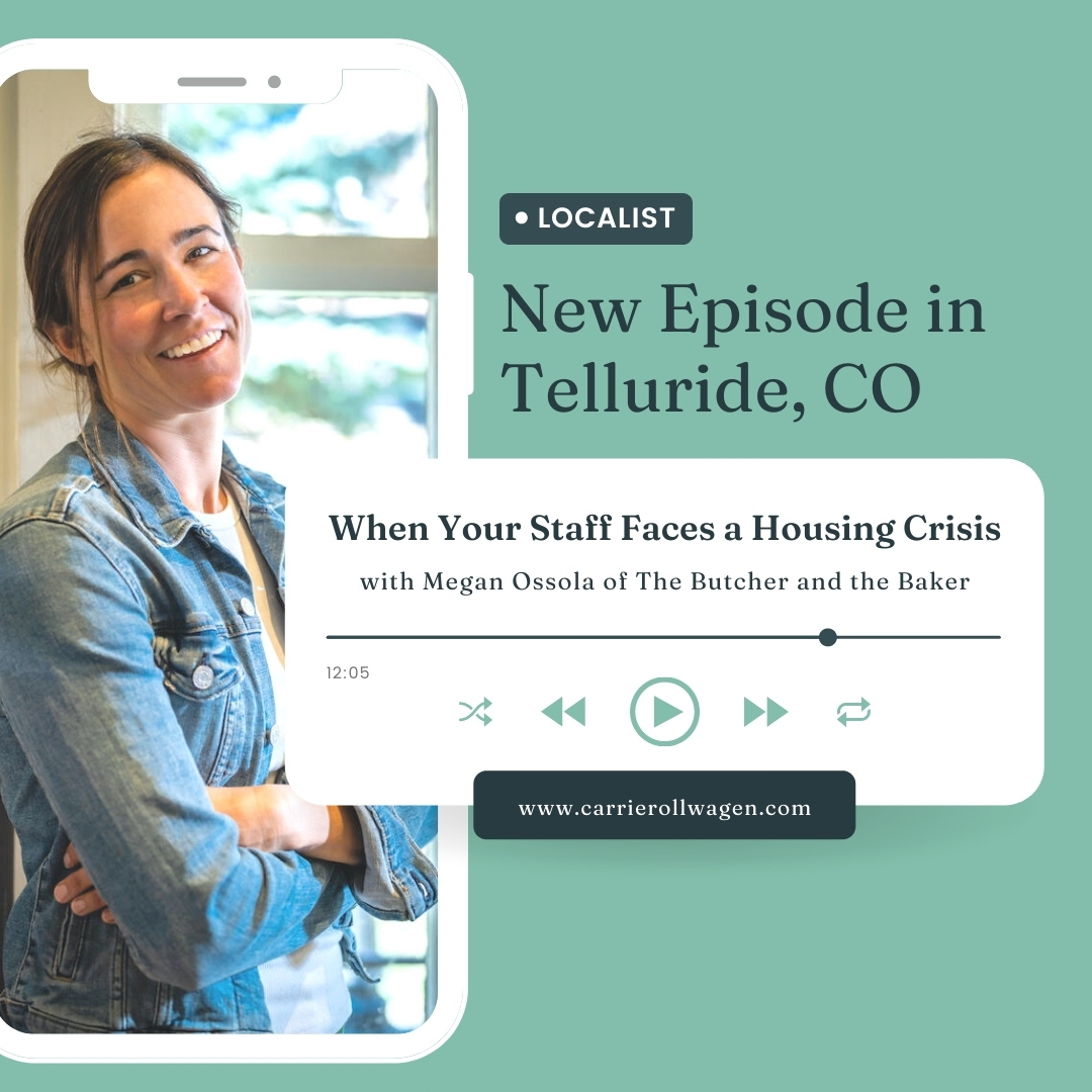 The Localist  with Carrie Rollwagen