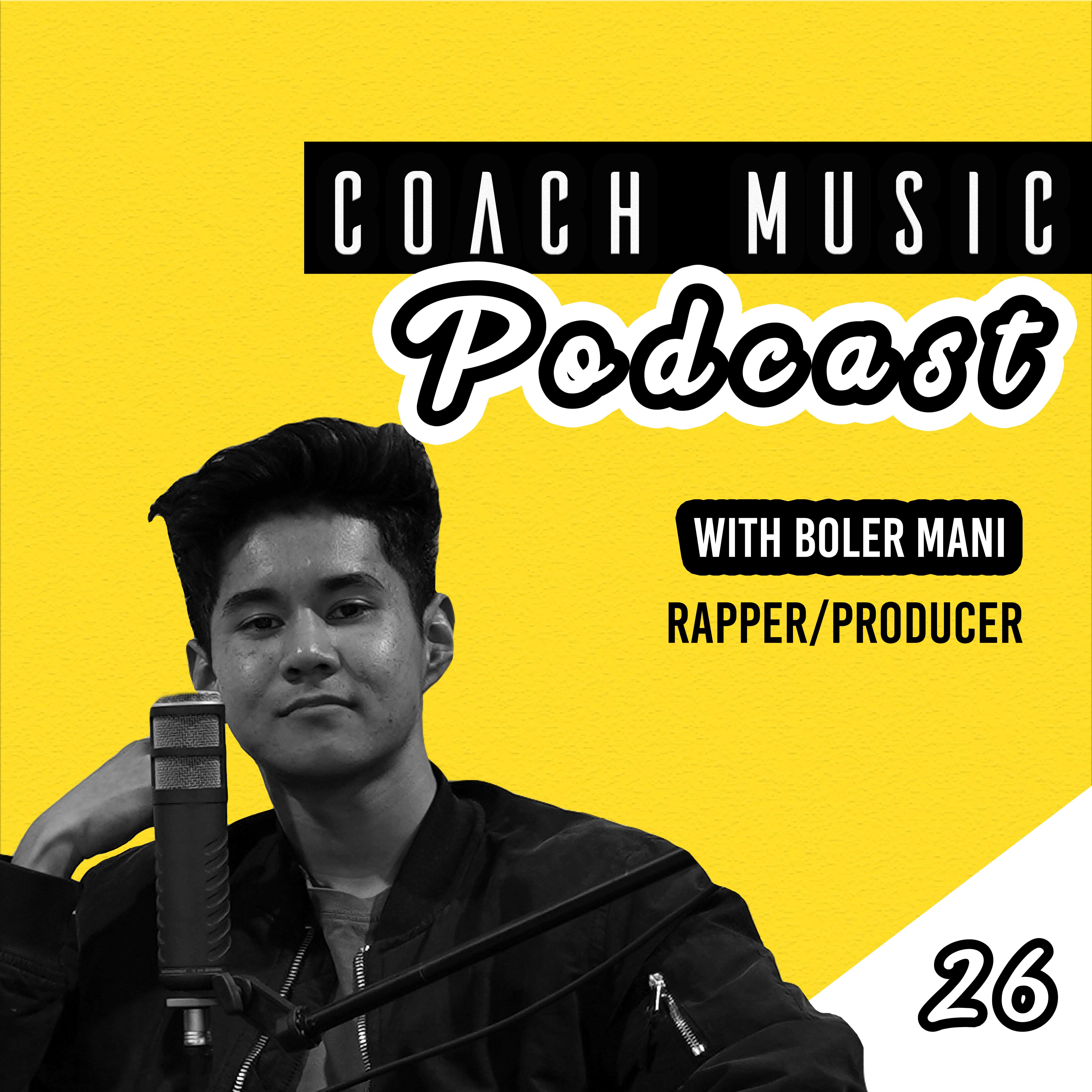 26: Boler Mani // This 17 Year Old Rapper Got Bars