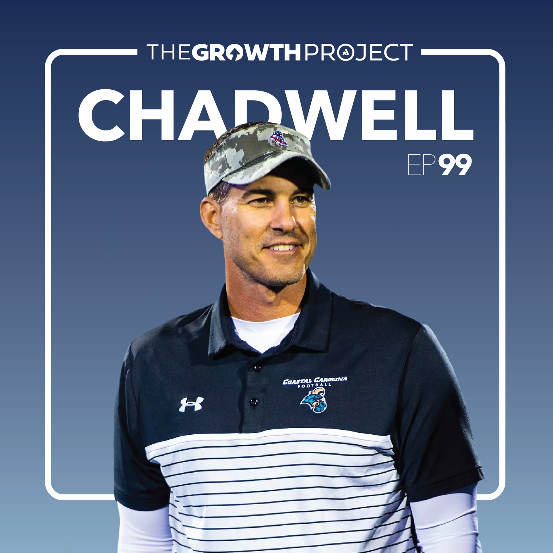 Episode 99: Building a Winning Culture with Coach Jamey Chadwell