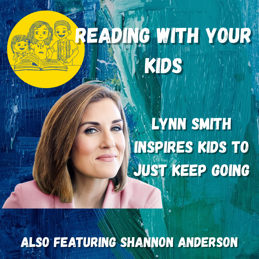 Lynn Smith Inspires Kids To Just Keep Going