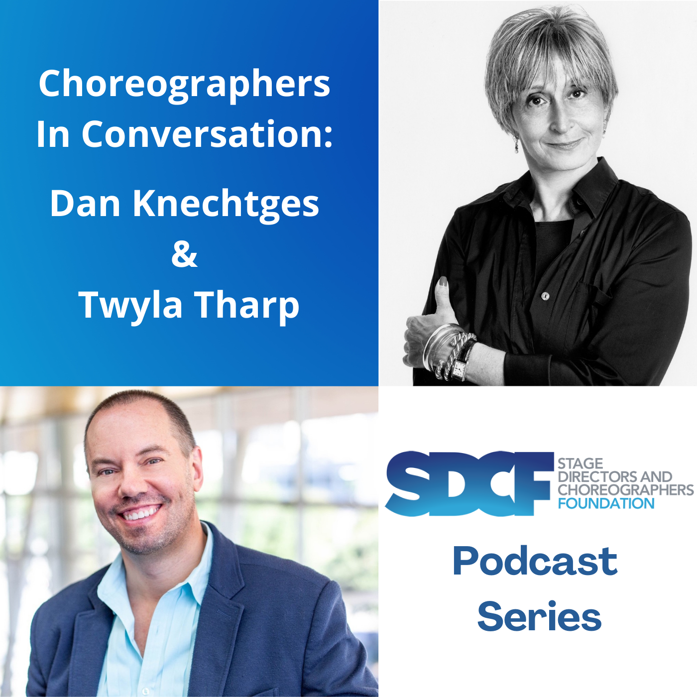 Choreographers In Conversation: Dan Knechtges & Twyla Tharp