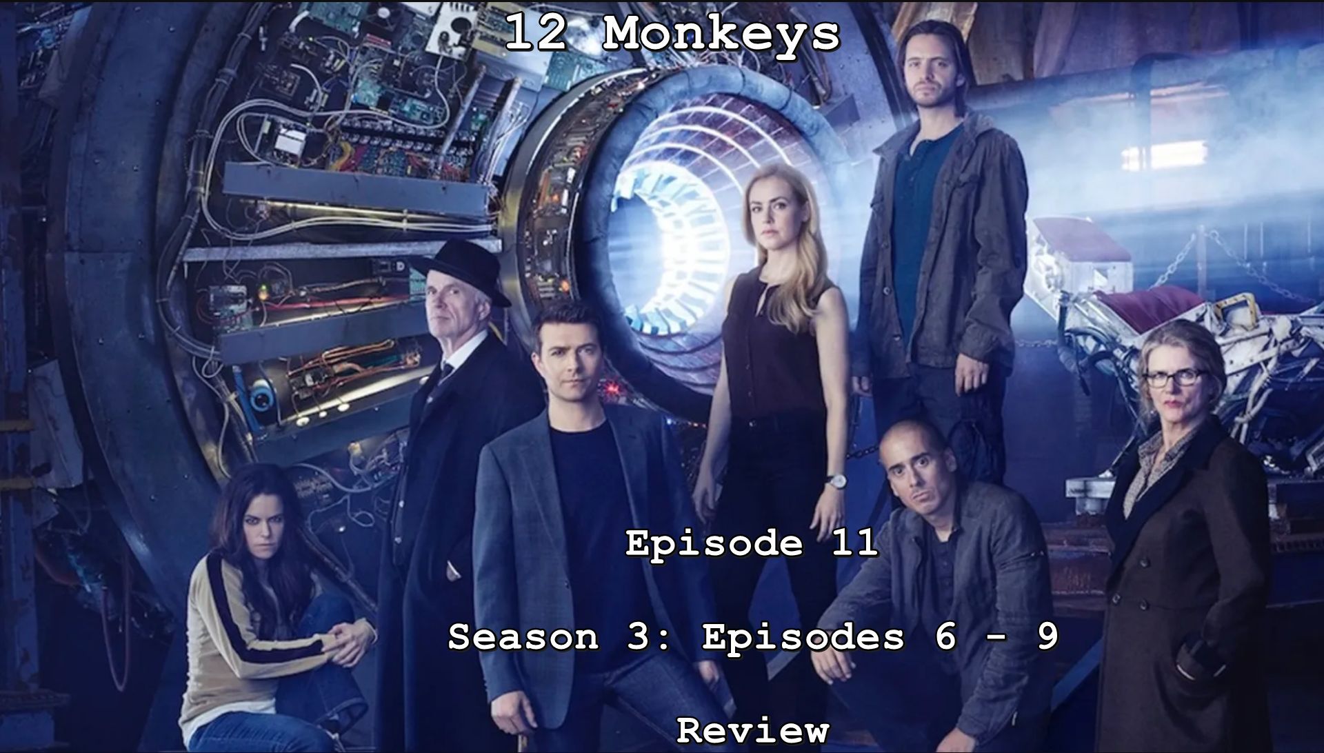 12 Monkeys - Episode 11