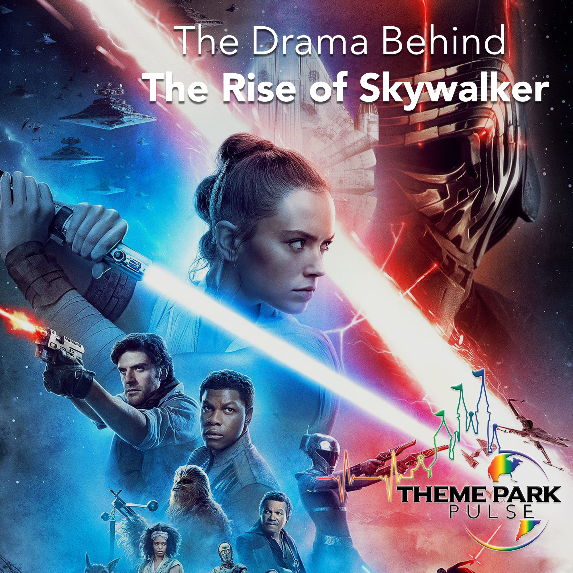 The Drama Behind The Rise of Skywalker