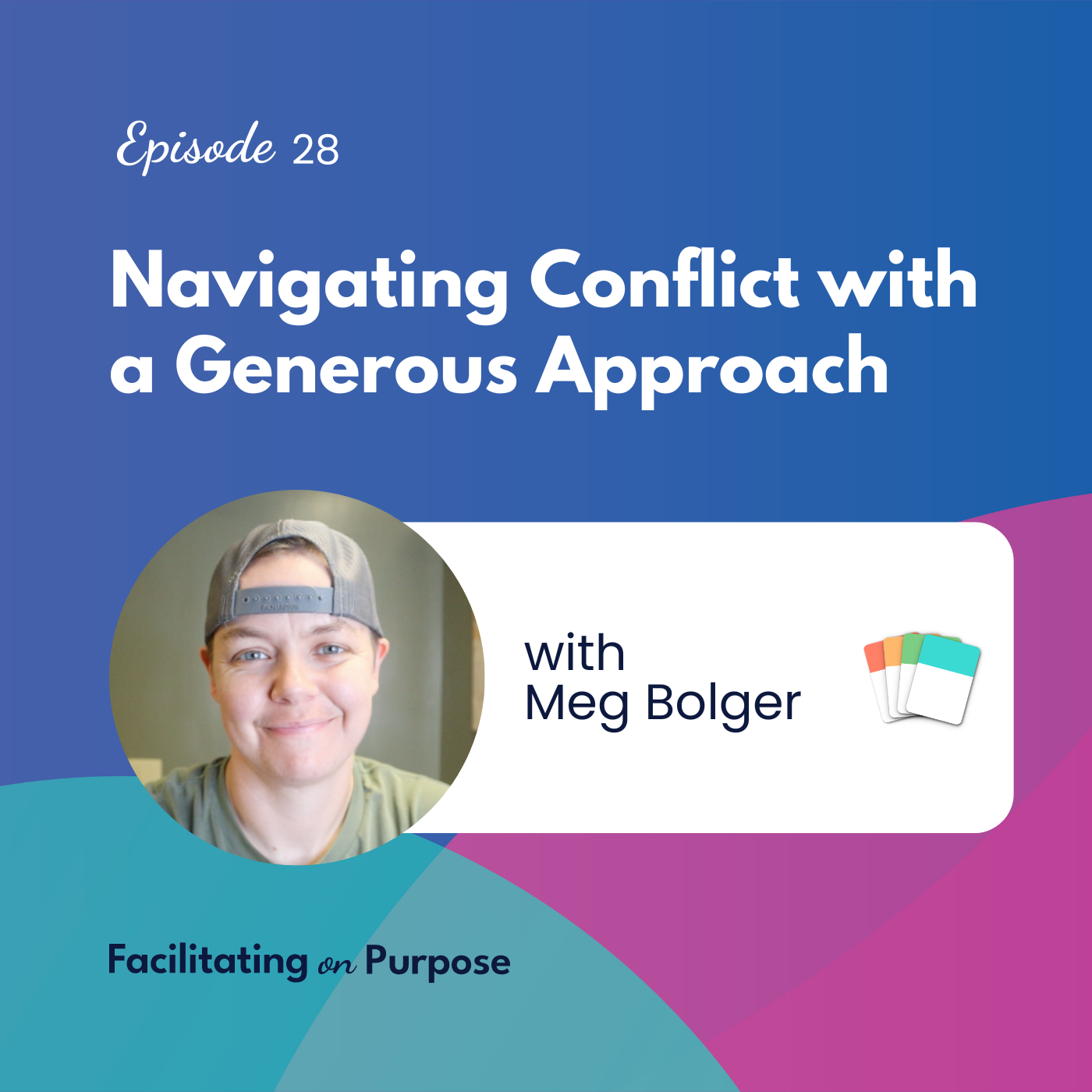 Facilitating on Purpose