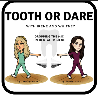 A Tale of Two Hygienists Podcast