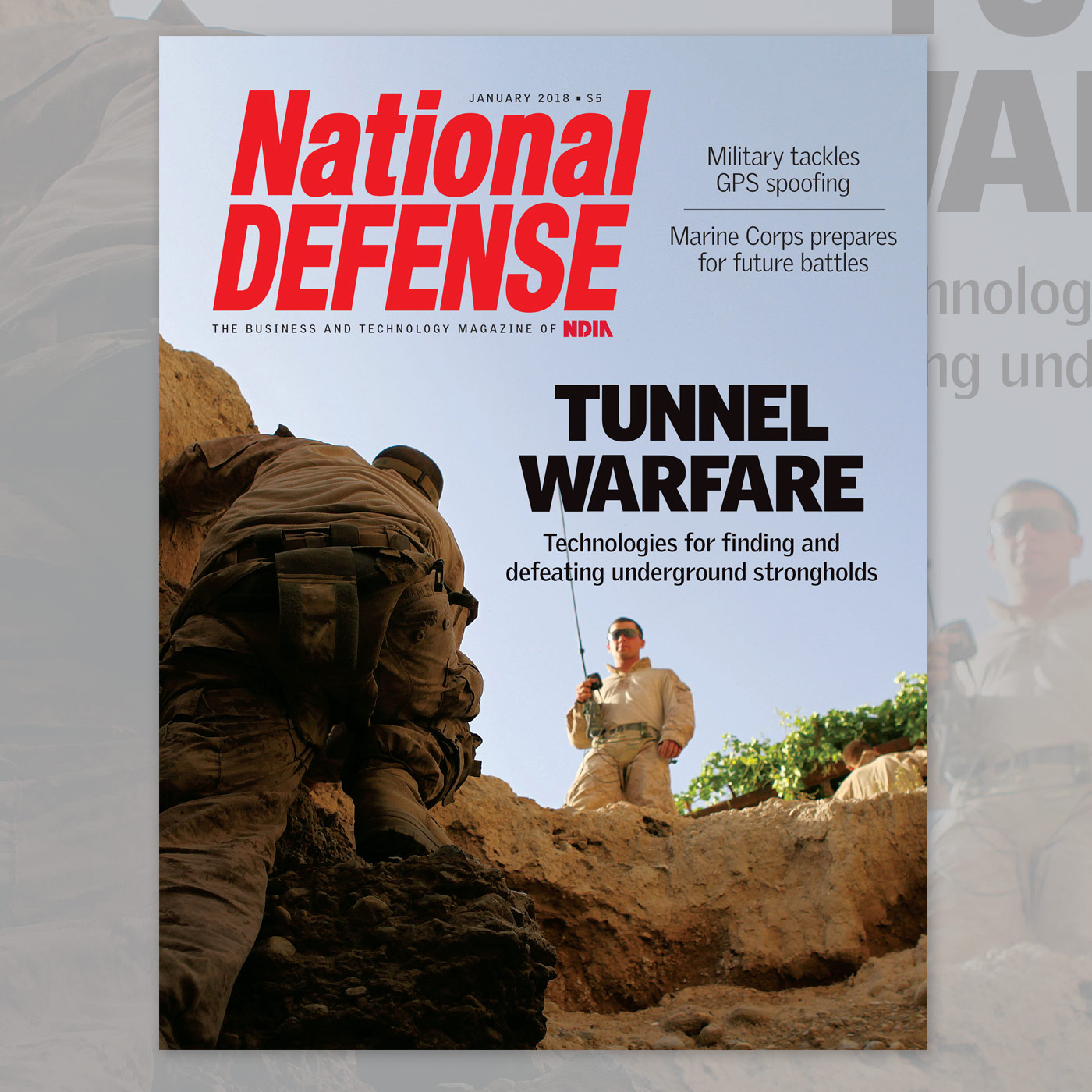 January 2018 - Tunnel Warfare: Technologies for finding and defeating underground strongholds