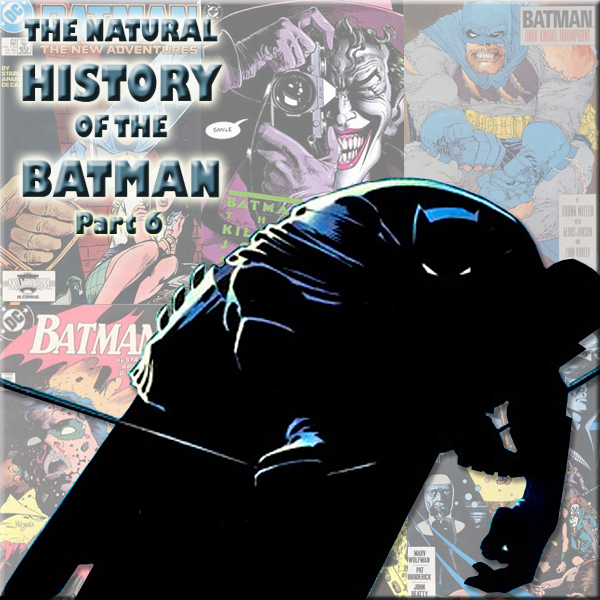 cover of episode HYPNOBOBS 66 – The Natural History of the Batman Part 6