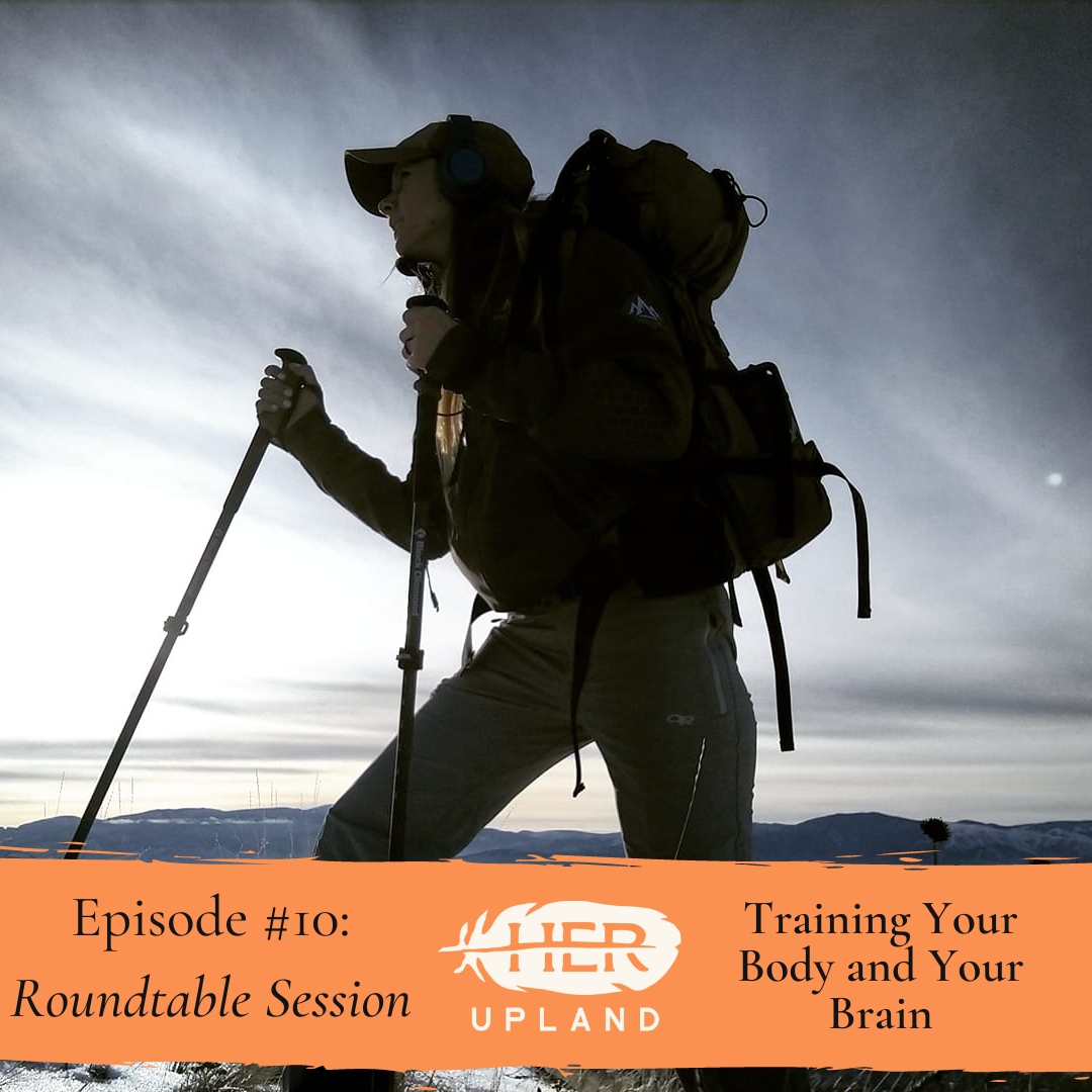 #10| Training Your Body and Brain for Hunting Season