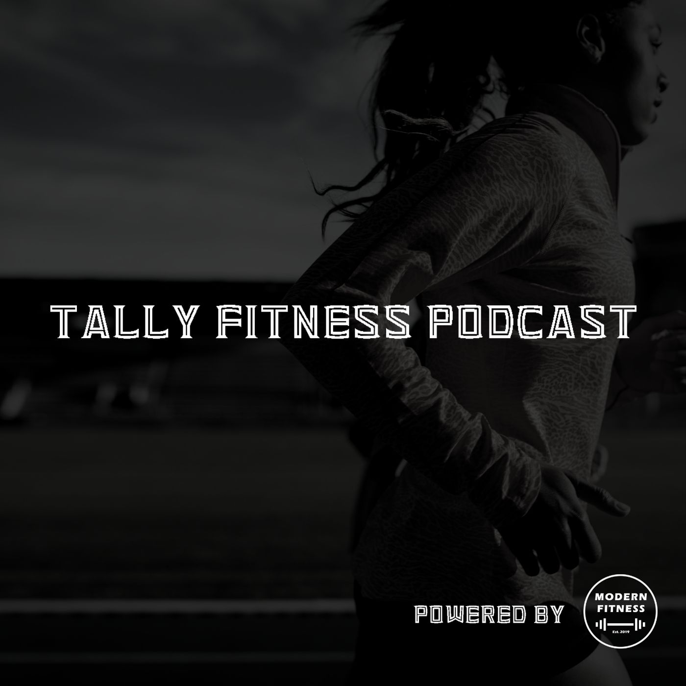 Tally Fitness Podcast