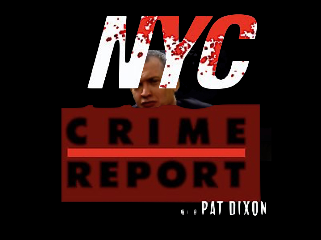 The New York City Crime Report with Pat Dixon