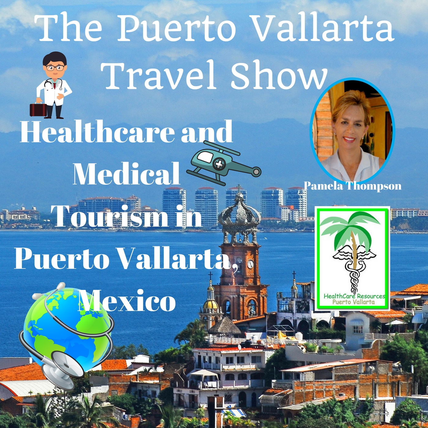 Puerto Vallarta Travel  Show Podcast