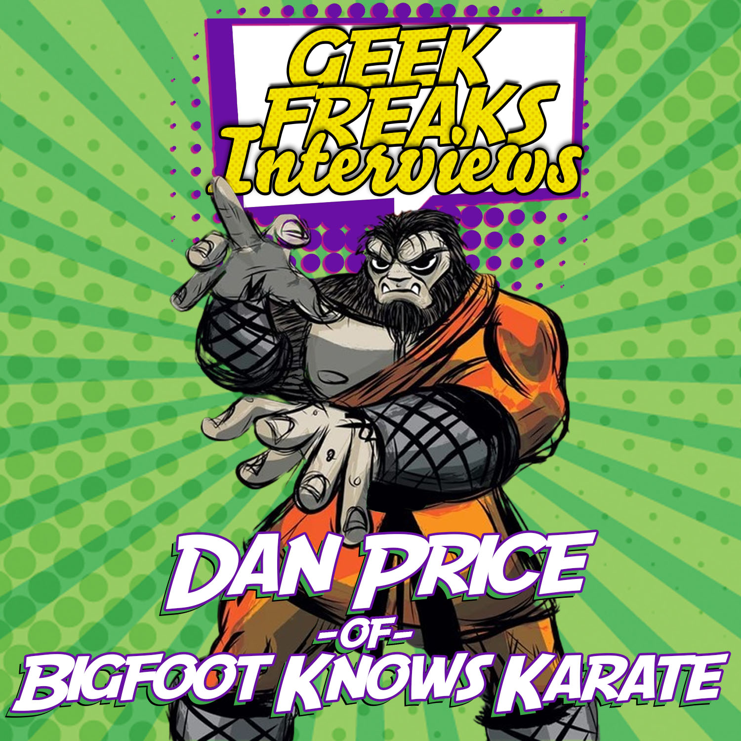 Dan Price of Bigfoot Knows Karate - Interview