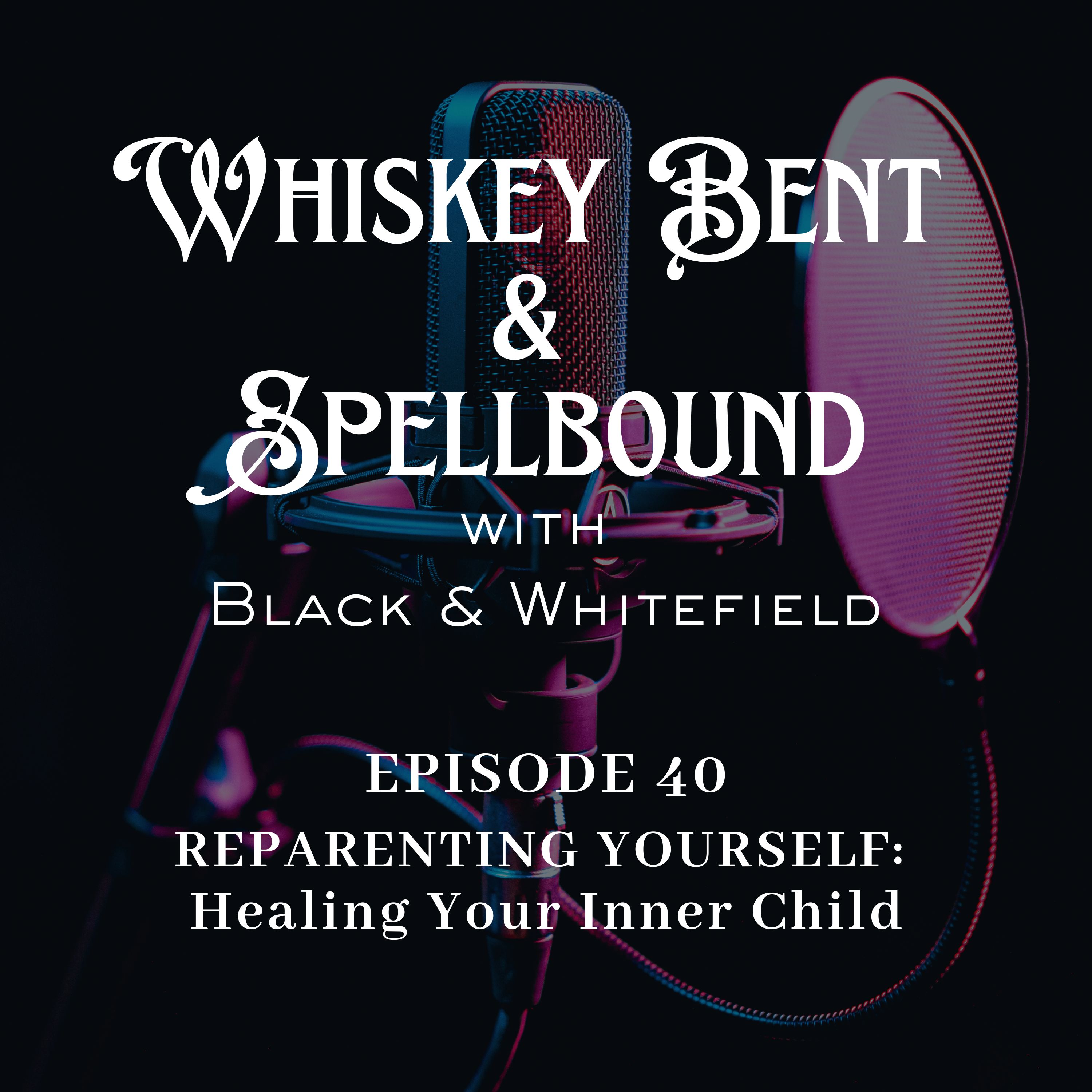Whiskey Bent & Spellbound