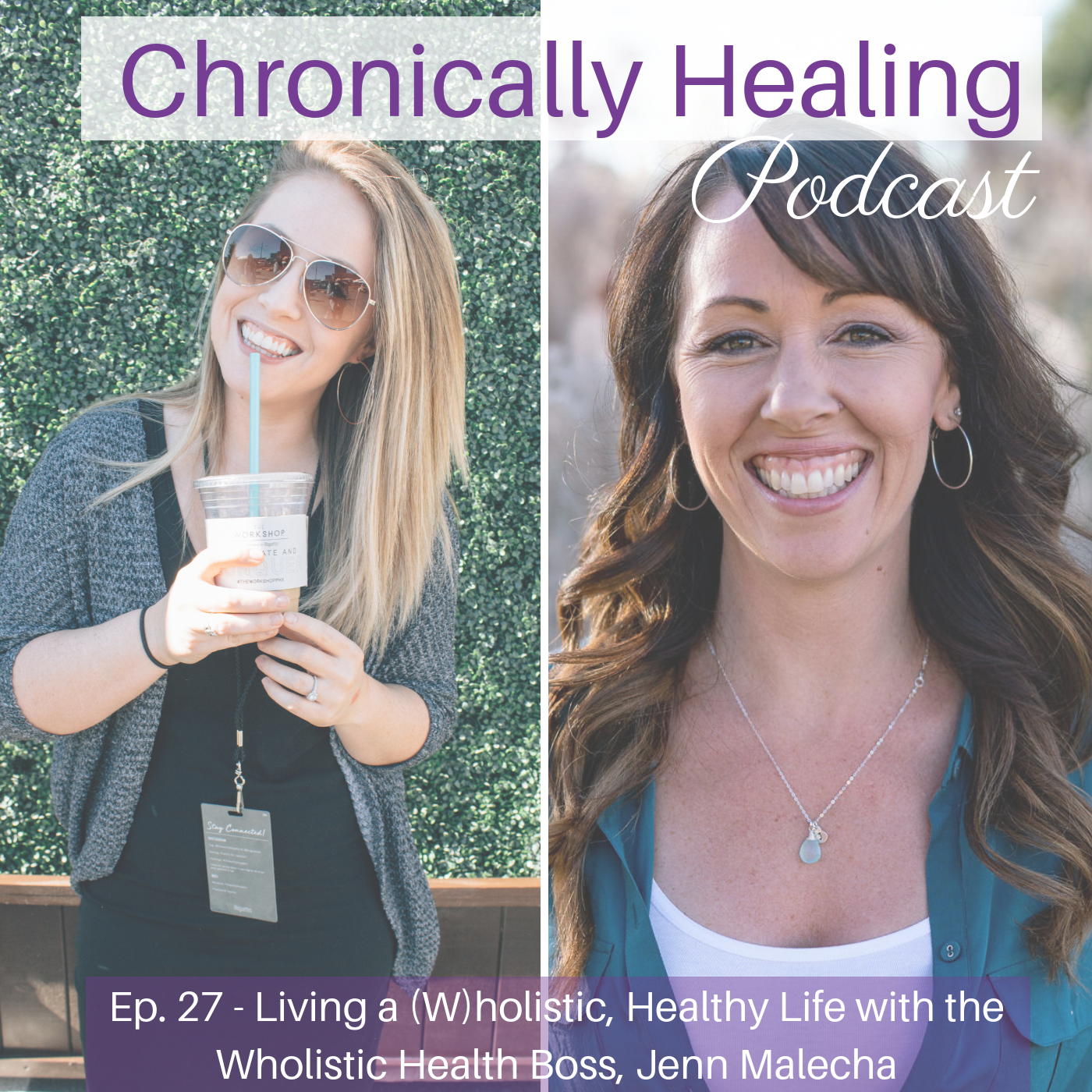 Chronically Healing Podcast