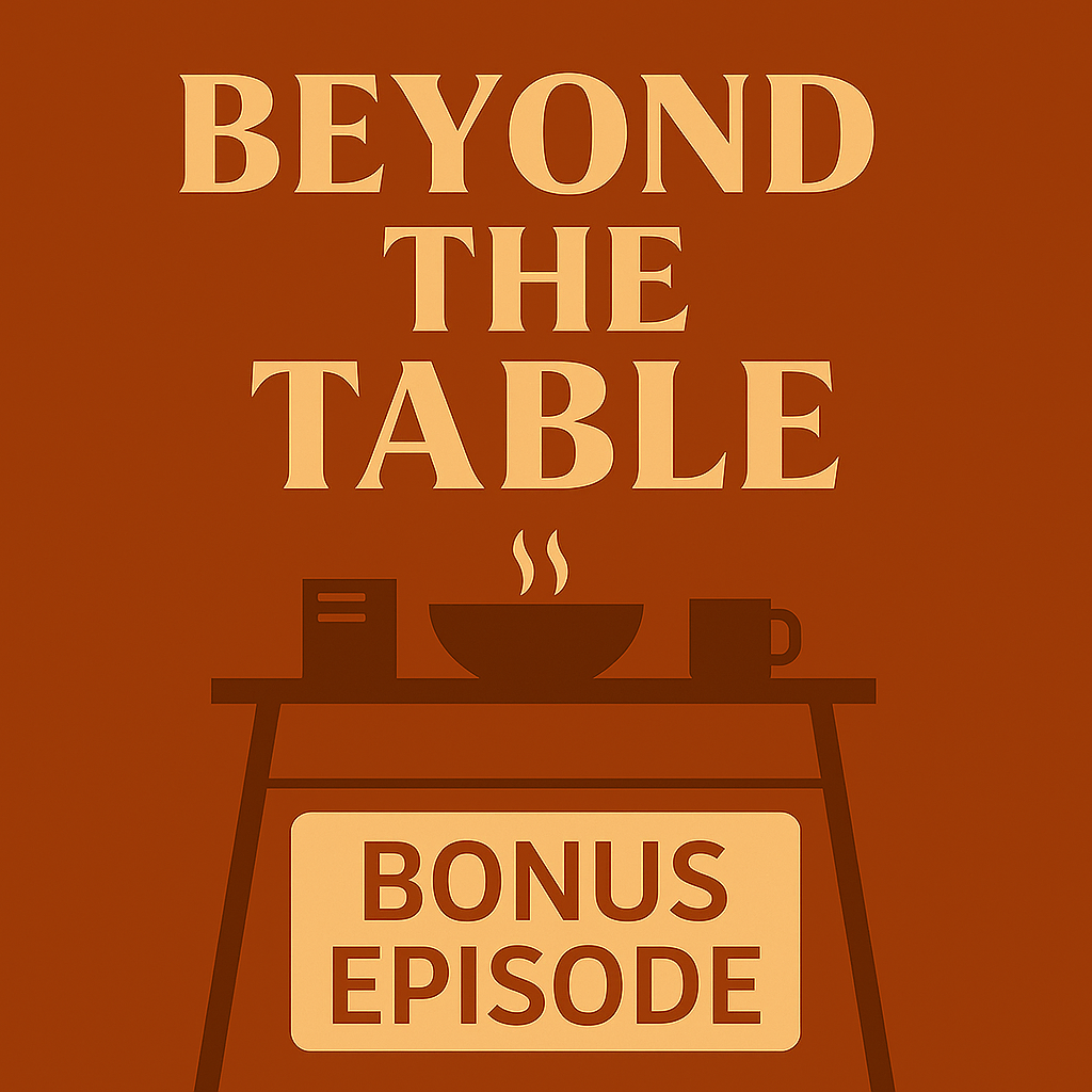 Beyond The Table