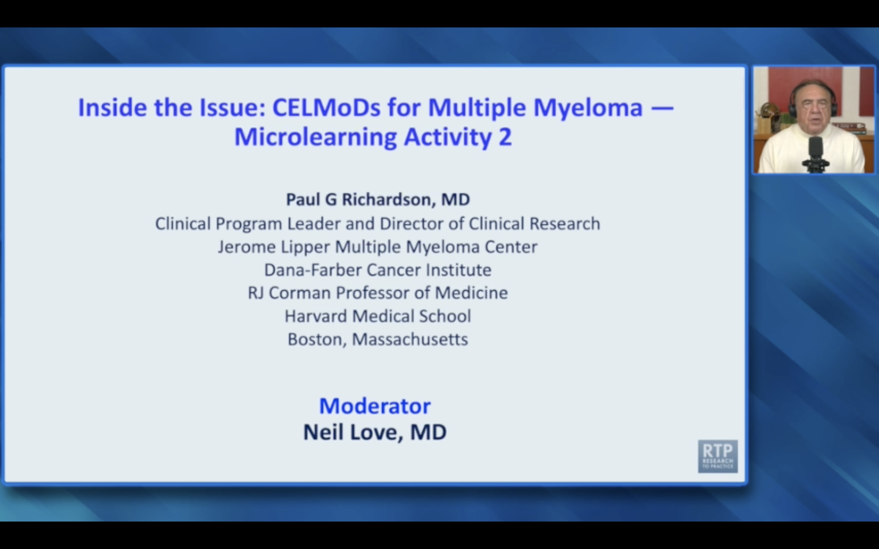 CELMoDs for Multiple Myeloma — Microlearning Activity 2 with Dr Paul G Richardson