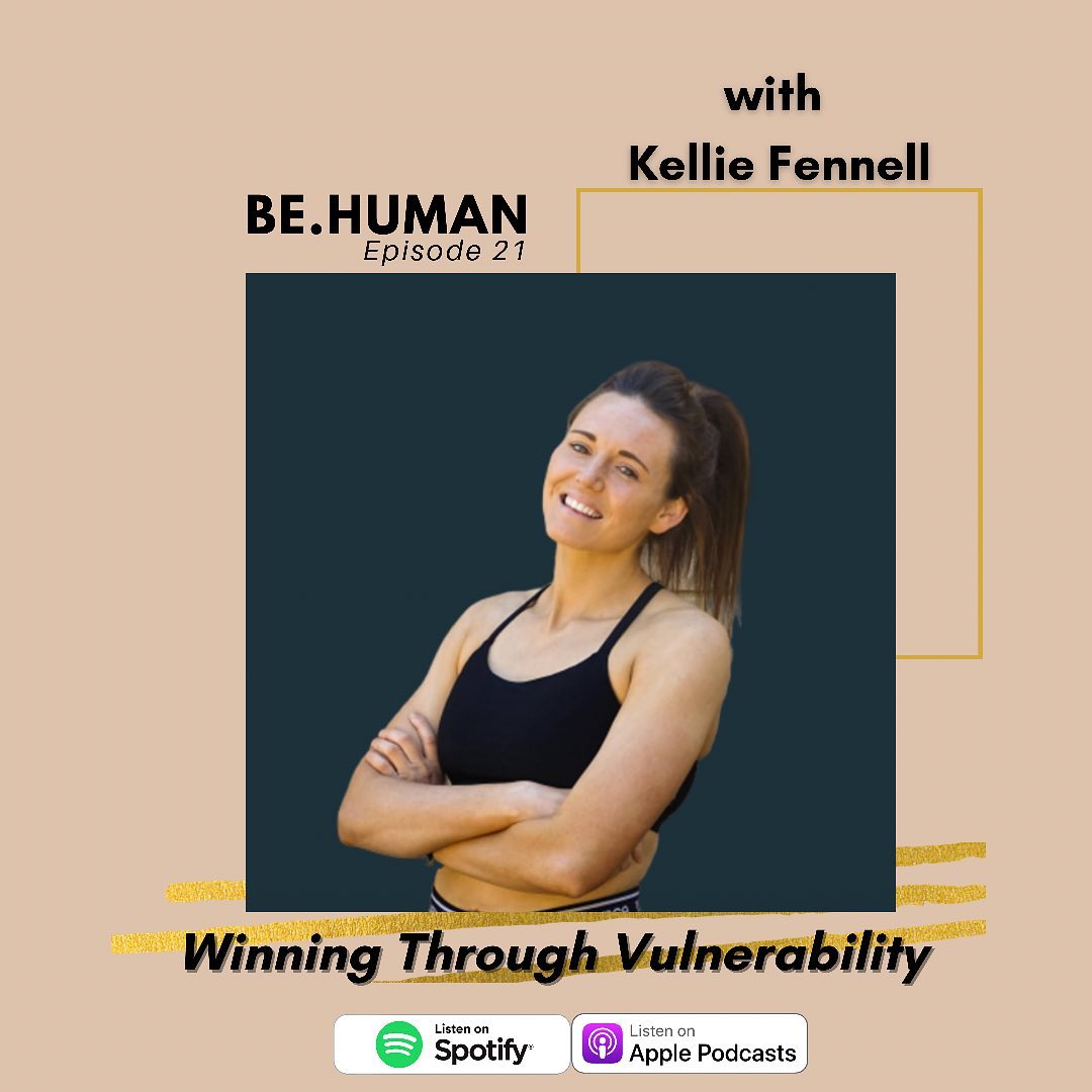 #23: Bonus Episode - Winning Through Vulnerability with Kellie Fennell