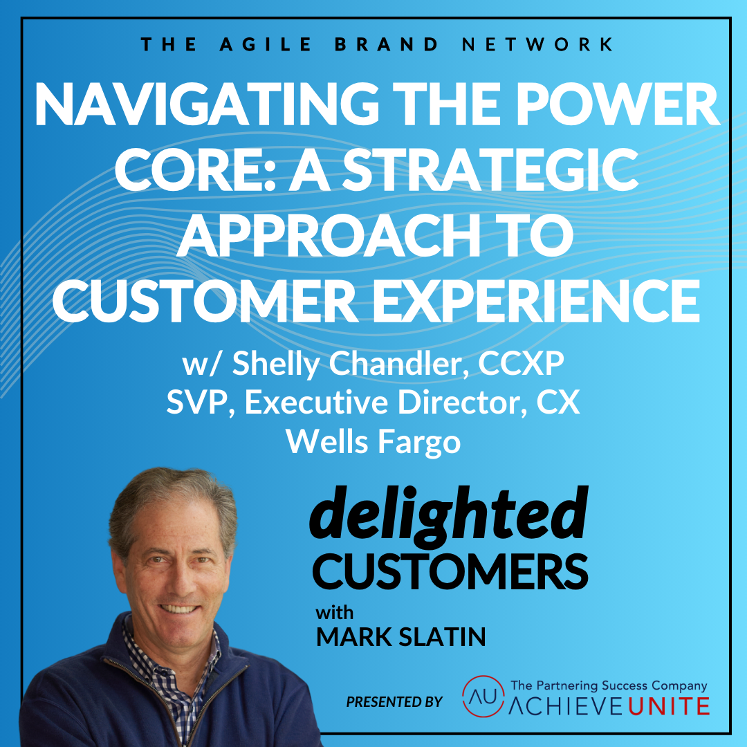 #128 Navigating the Power Core: A Strategic Approach to Customer Experience