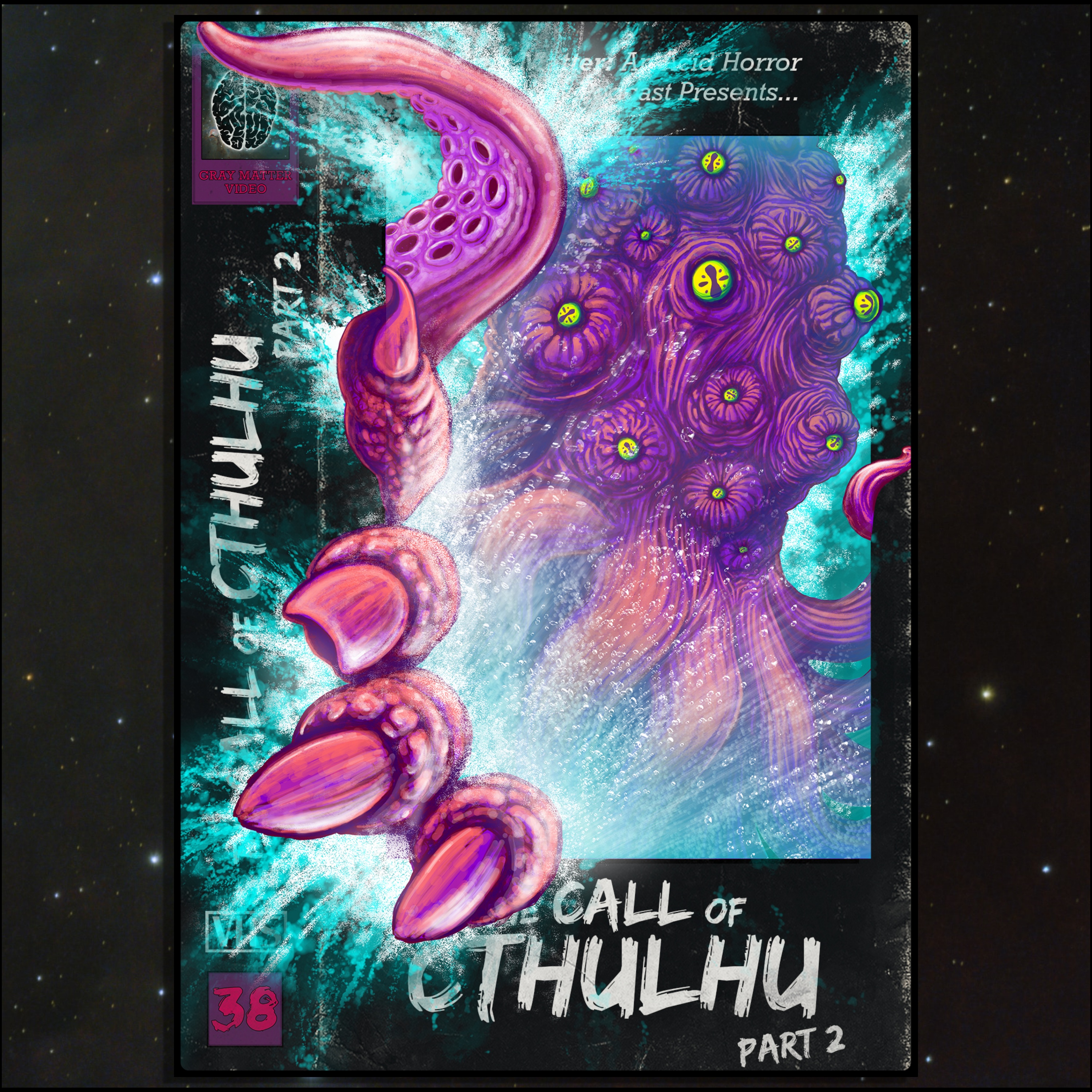 38 - The Call of Cthulhu: Part 2