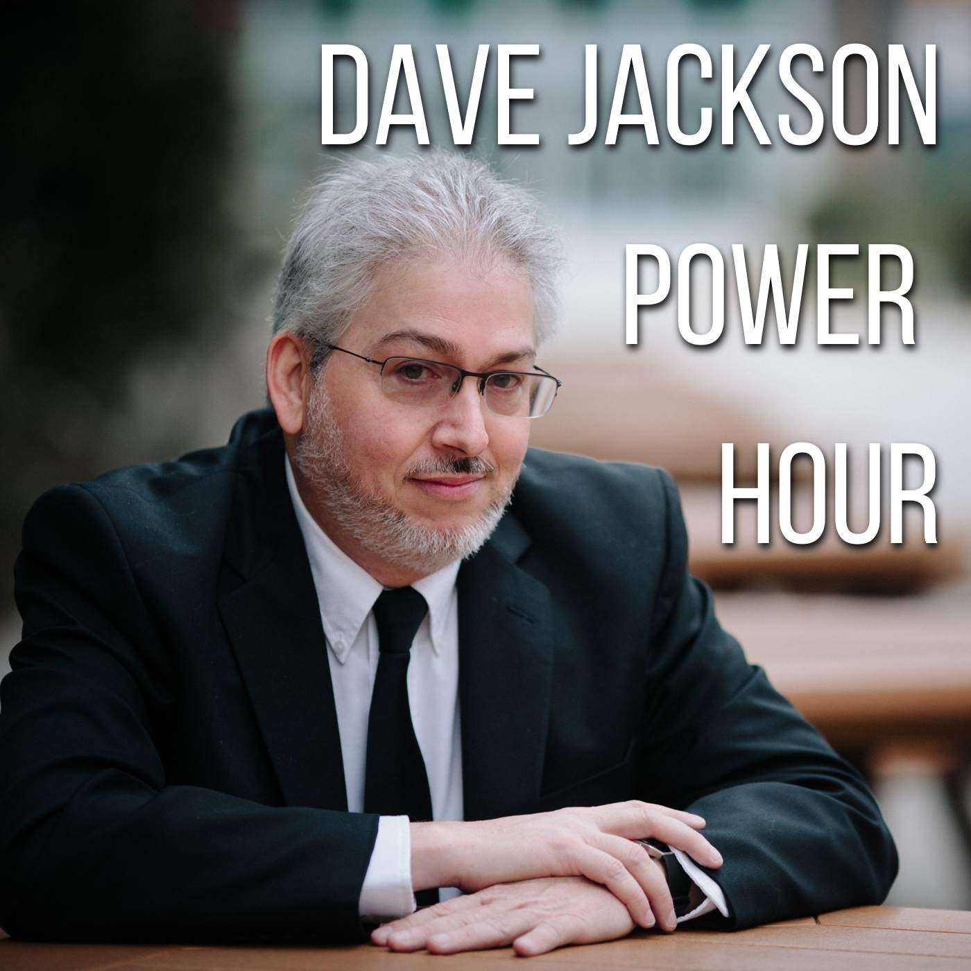 Dave Jackson Power Hour