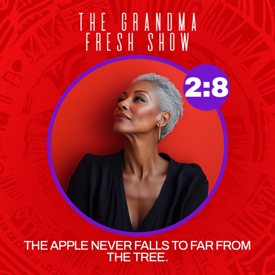 The Grandma Fresh Show