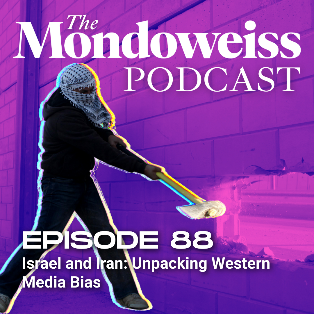The Mondoweiss Podcast