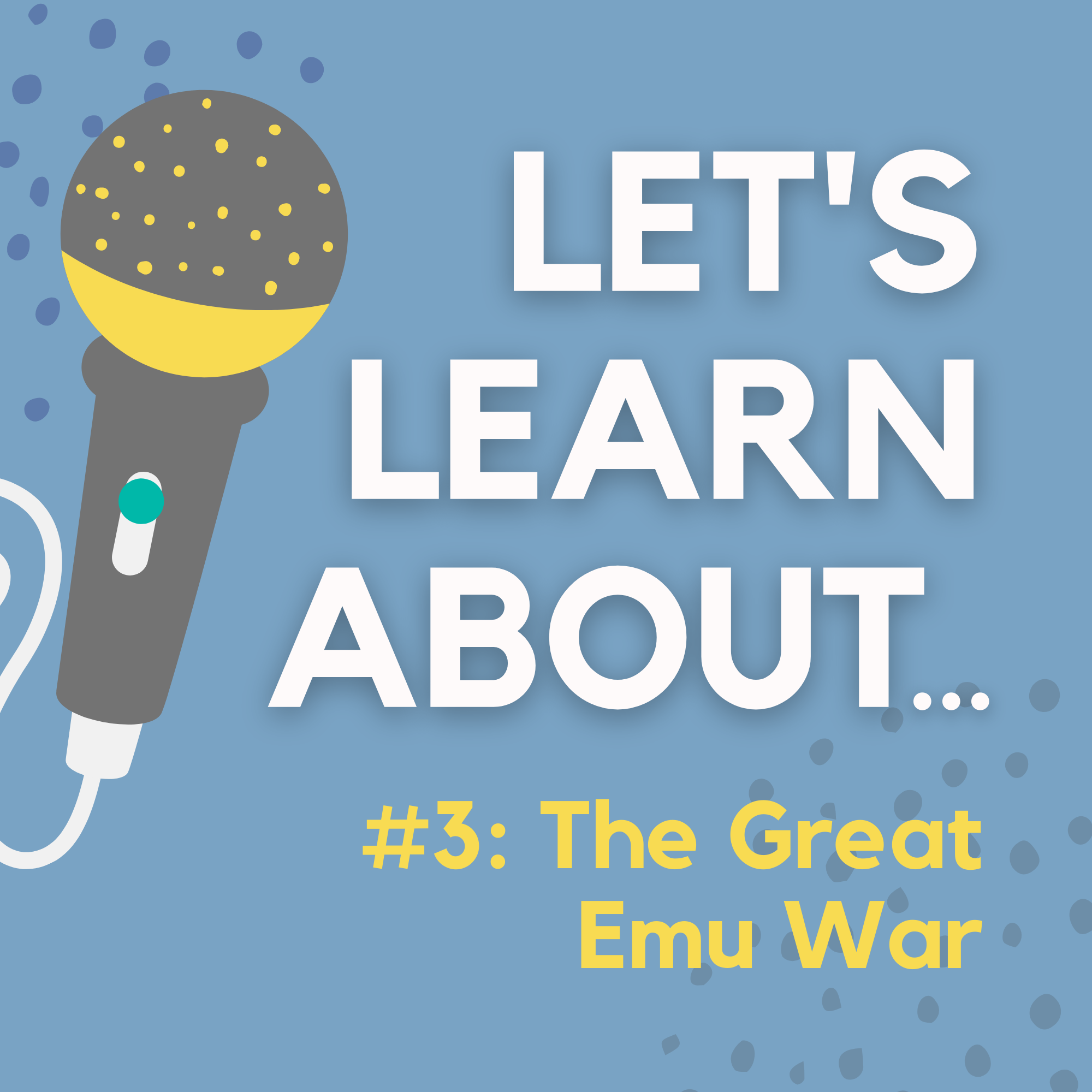 #03 - The Great Emu War (Australia, 1932)