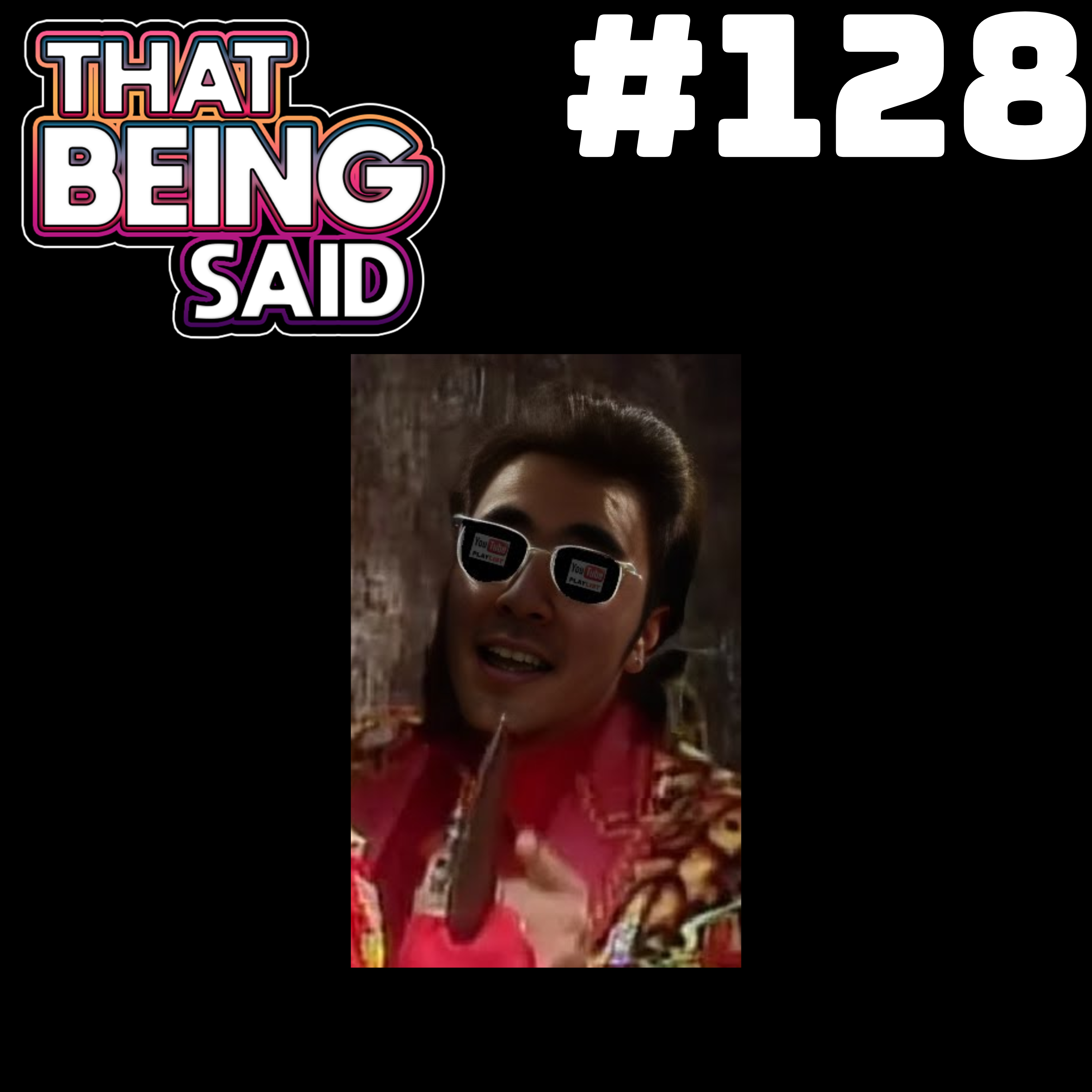 That Being Said Podcast
