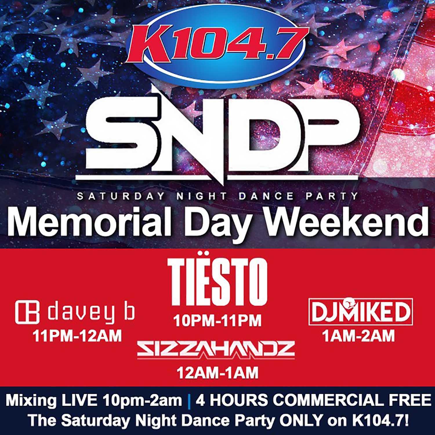 TIESTO Guest Mix - K104 Saturday Night Dance Party 05.29.21
