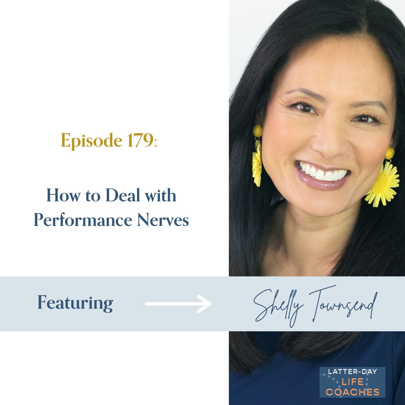 179. How to Deal with Performance Nerves with Shelly Townsend