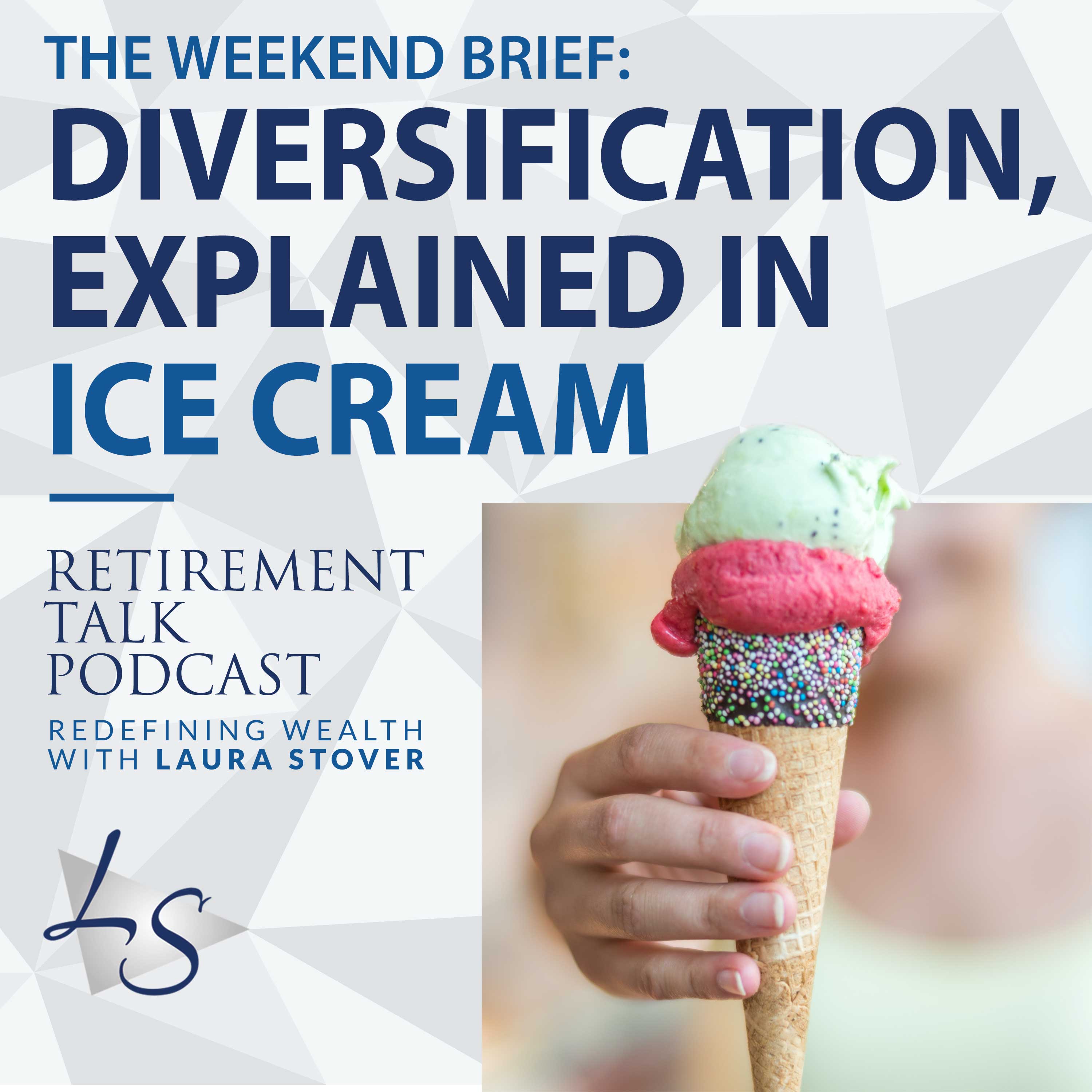 Diversification, Explained in Ice Cream