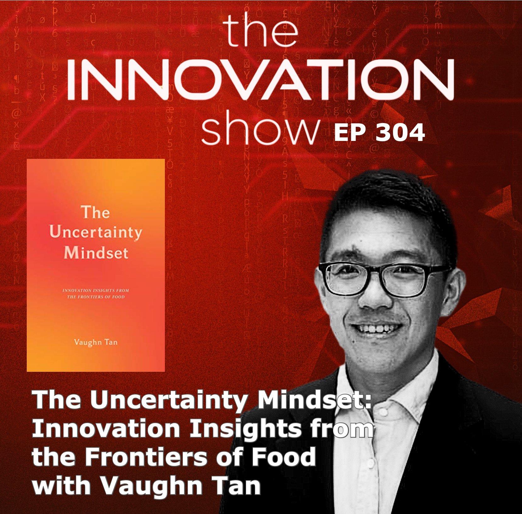 The Uncertainty Mindset with Vaughn Tan