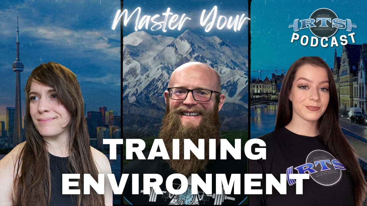 Master Your Training Environment