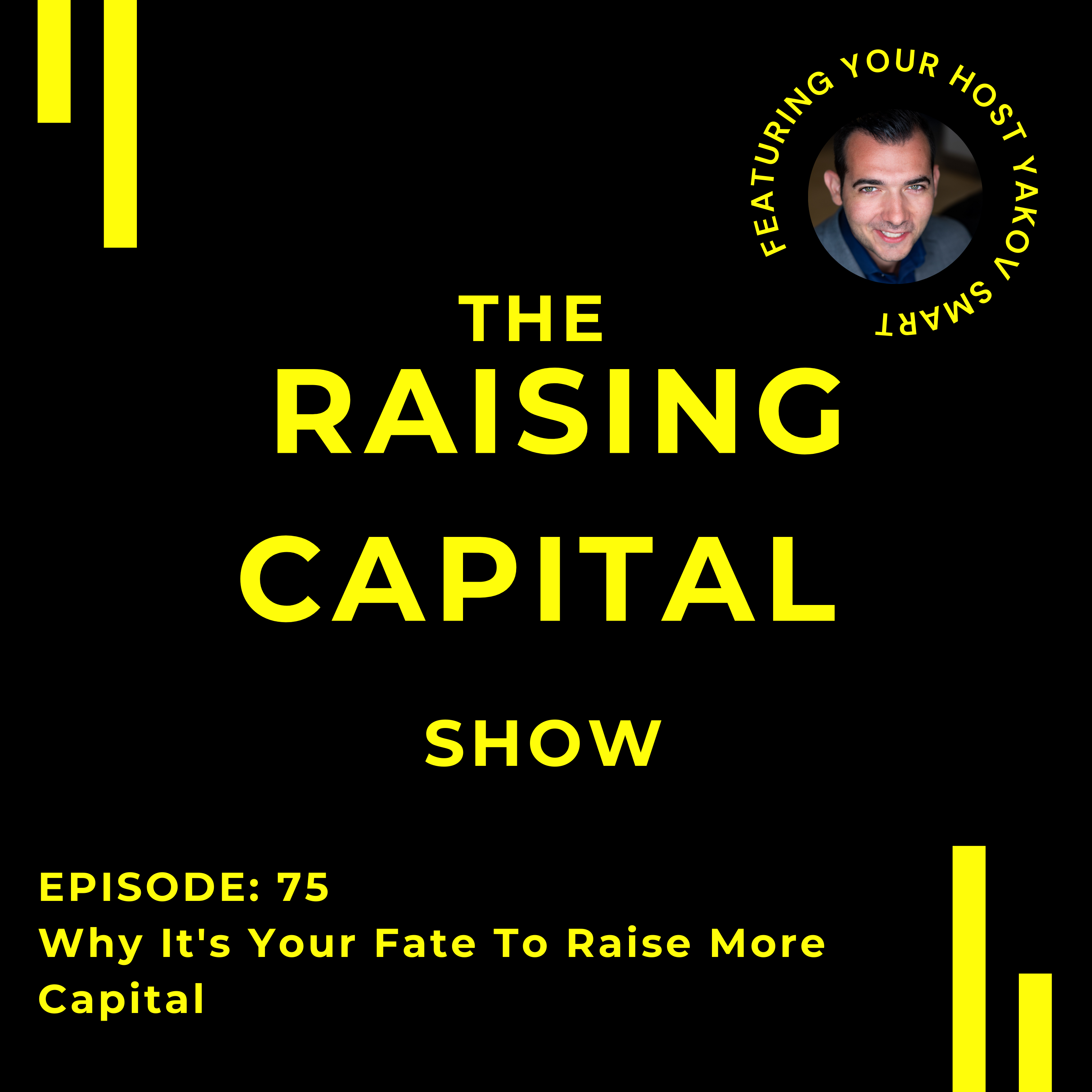 The Raising Capital Show