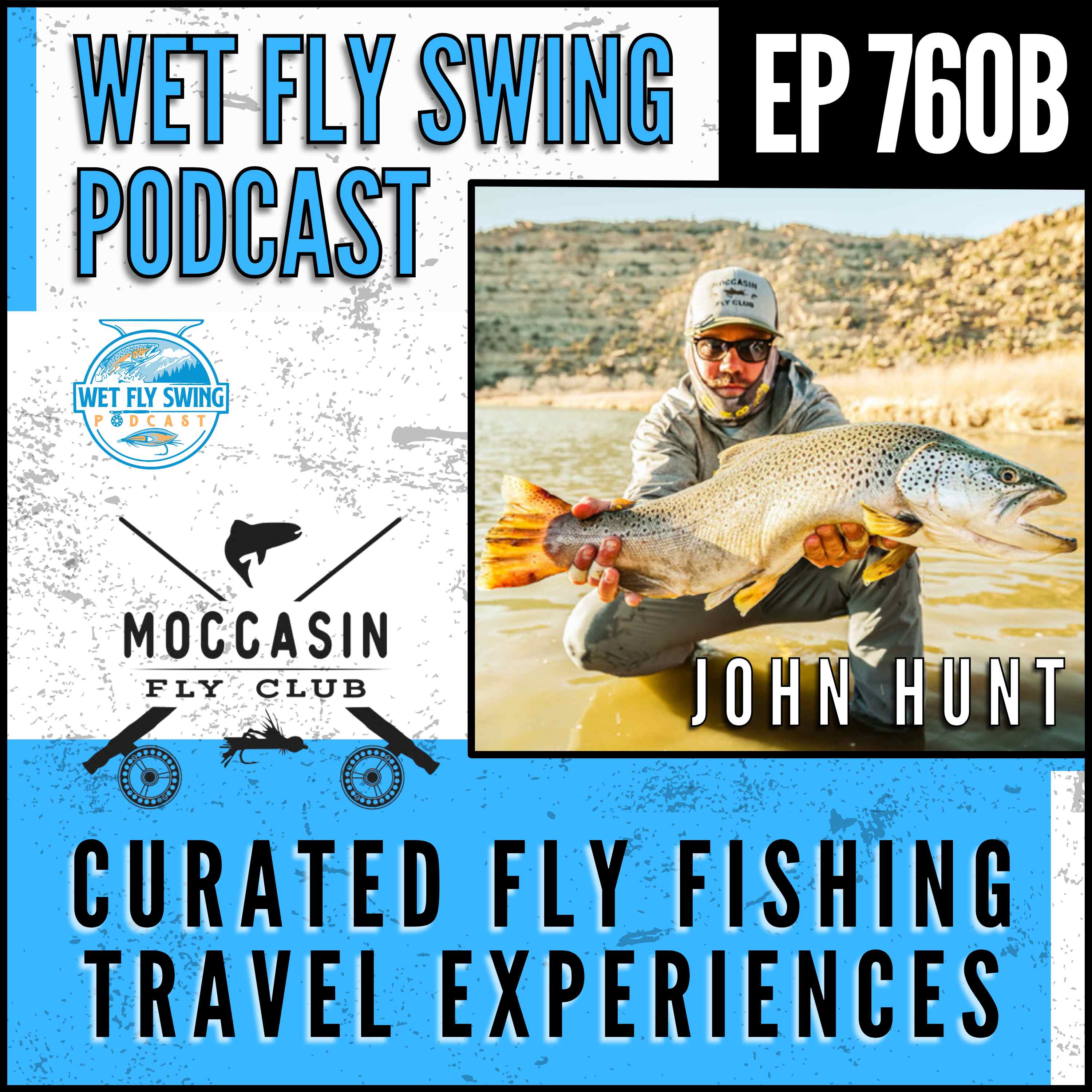 Moccasin Fly Club with John Hunt - Curated Fly Fishing Travel Experiences