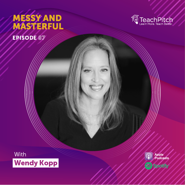 Wendy Kopp - The Teacher